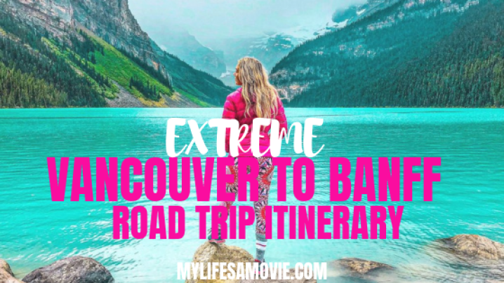 vancouver to banff road trip itinerary